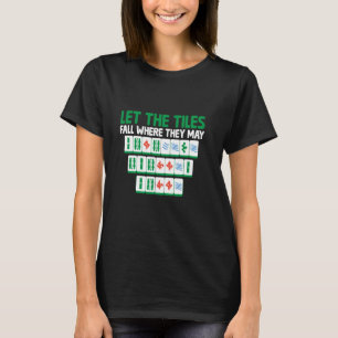 Laat de Tegels Herfsten waar ze kunnen Tegels spel T-shirt