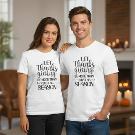 Laat de Thanksgiving meer zijn dan alleen maar een T-shirt