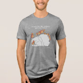 LAAT DE TURKEYS JE NIET DODEN Tri-Blend SHIRT (Voorkant)