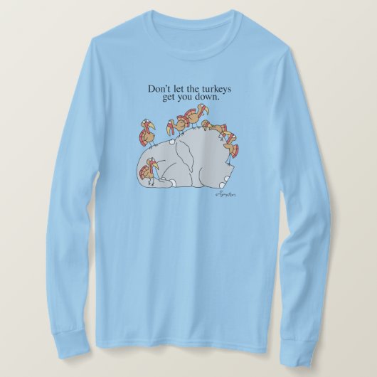 LAAT DE TURKEYS JE NIET LATEN DODEN. T-SHIRT (Design voorkant)