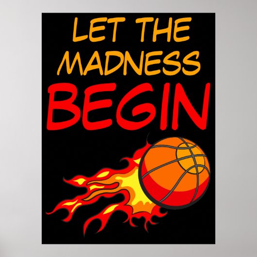 Laat de waanzin beginnen, basketbal in vlammen poster (Voorkant)