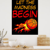 Laat de waanzin beginnen, basketbal in vlammen poster (Keuken)
