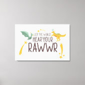 Laat de wereld je rug horen canvas afdruk (Voorkant)