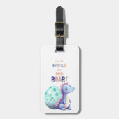 Laat de wereld jouw geraas horen! Schattigee Water Bagagelabel (Voorkant verticaal)