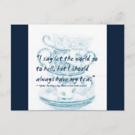 Laat de wereld naar de hel gaan... briefkaart