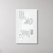 Laat de Wilde Rumpus beginnen Canvas Afdruk (Voorkant)