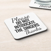 Laat de zangers niet bedwelmen bier onderzetter (Linkerzijde)