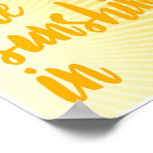 Laat de zon in Oranje zonnestralen Poster (Hoek)