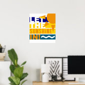 Laat de zon in poster (Thuiskantoor)