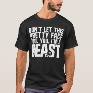 Laat dit  gezicht je niet voor de gek houden, ik b t-shirt