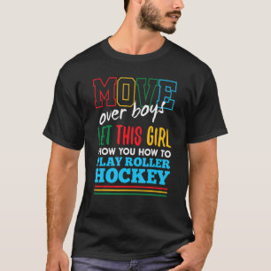 Laat dit meisje Show u hoe te Rollhakkop F spelen T-shirt