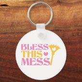 Laat dit MESS los Sleutelhanger (Voorkant)