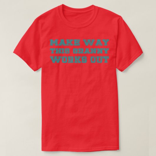 Laat dit oma uitwerken t-shirt (Design voorkant)
