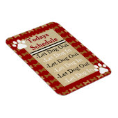 Laat Dog Out-Let Dog in Magneet (Rechterzijde)