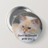 Laat Donald je niet pakken. Ronde Button 7,6 Cm (Voorkant /achterkant)