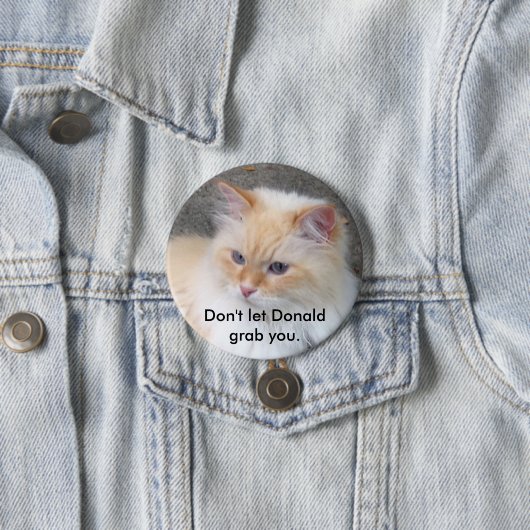 Laat Donald je niet pakken. Ronde Button 7,6 Cm (In situ)