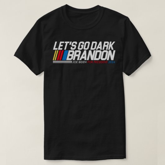 Laat donker Brandon voor 2024 gaan T-shirt (Design voorkant)