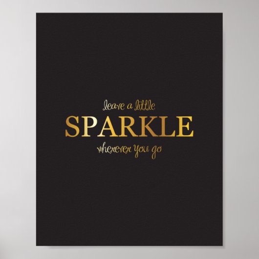 Laat een kleine vonk los waar je ook gaat poster (Voorkant)