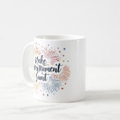 Laat elk moment Mok tellen (Voorkant links)