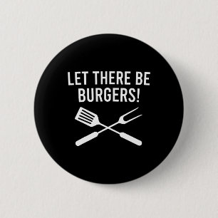 Laat er burgers zijn! Fork en Spatula Funny Grill Ronde Button 5,7 Cm