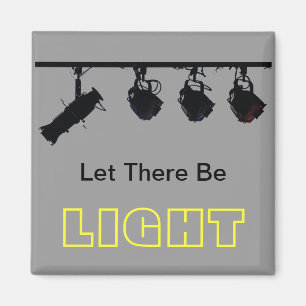 Laat er een LIGHT Fridge Magnet zijn