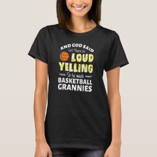 Laat er luid geschreeuwd worden zodat hij Basketba T-shirt