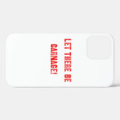 Laat Er Slachting Zijn Case-Mate iPhone Case (Achterkant (horizontaal))