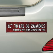 Laat er Zombiës-Bumpersticker zijn Bumpersticker (Op auto)