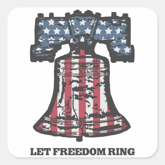 Laat Freedom Ring - Liberty Bell - Patriottische S Vierkante Sticker (Voorkant)