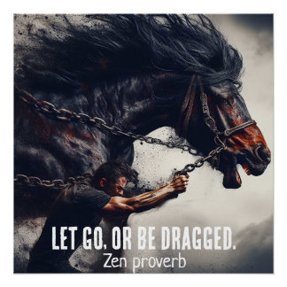 "Laat gaan of worden gesleept" en krachtig paard Perfect Poster