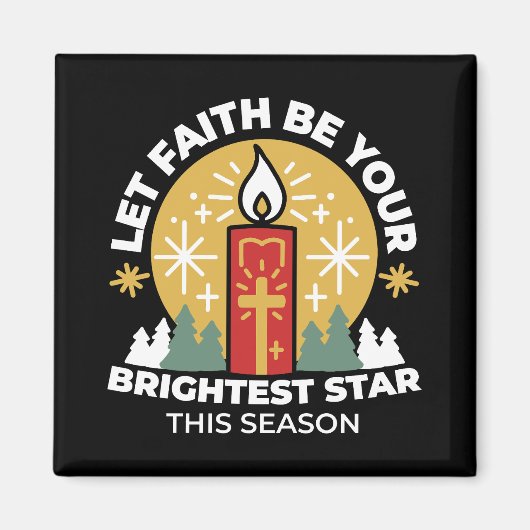 Laat geloof je helderste ster kaars kunst zijn magneet (Voorkant)