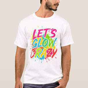 Laat gloeien Crazy Kleurrijke verf Splatter T-shirt