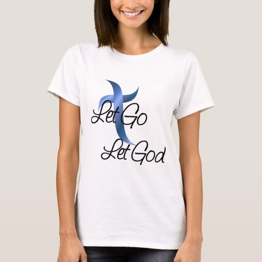 Laat God Christelijk gaan T-shirt (Voorkant)