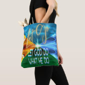 Laat God gaan doen wat hij doet Tote Bag (Dichtbij)