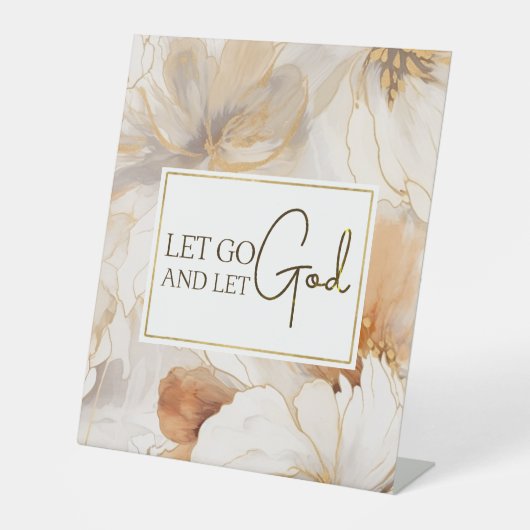 Laat God het Inspirerend citaat Christelijk Reclamebord Met Voetstuk (Voorkant)