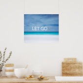 Laat God inspirerend motivatie citaat gaan. Poster (Keuken)