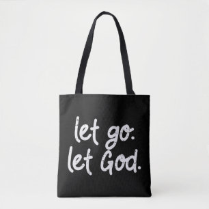 Laat God Jezus Faith Religieuze Christi citeren Tote Bag