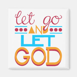 Laat GOD los (originele typografie) Magneet