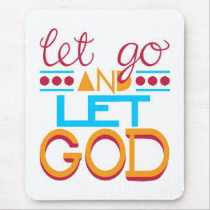 Laat GOD los (originele typografie) Muismat