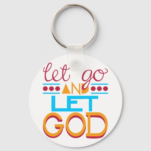 Laat GOD los (originele typografie) Sleutelhanger (Voorkant)