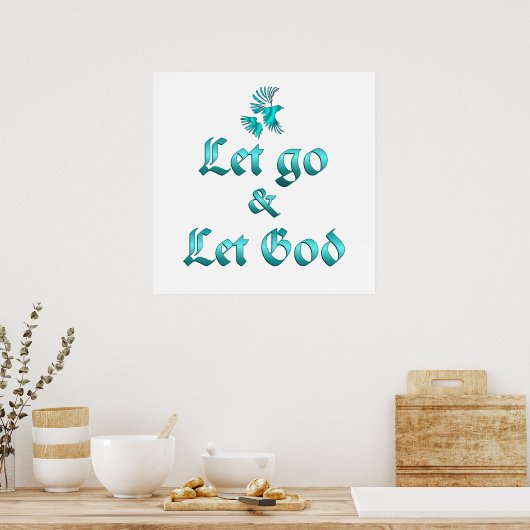 Laat God los. Poster (Keuken)