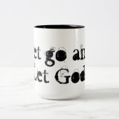 Laat God los. Tweekleurige Koffiemok (Center)