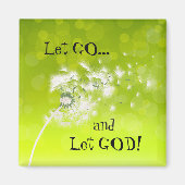 Laat God Wind Dandelion Magnet bloeden (Voorkant)