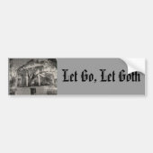 Laat Gothic los. Bumpersticker (Voorkant)