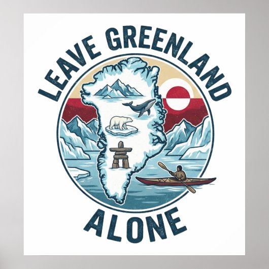 Laat Groenland met rust Poster (Voorkant)