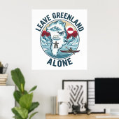 Laat Groenland met rust Poster (Thuiskantoor)
