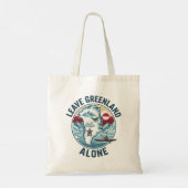 Laat Groenland met rust Tote Bag (Achterkant)