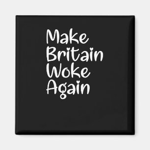 Laat Groot-Brittannië weer wakker worden Slogan St Magneet