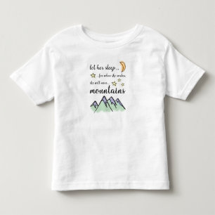Laat haar slapen, baby Girl T-Shirt