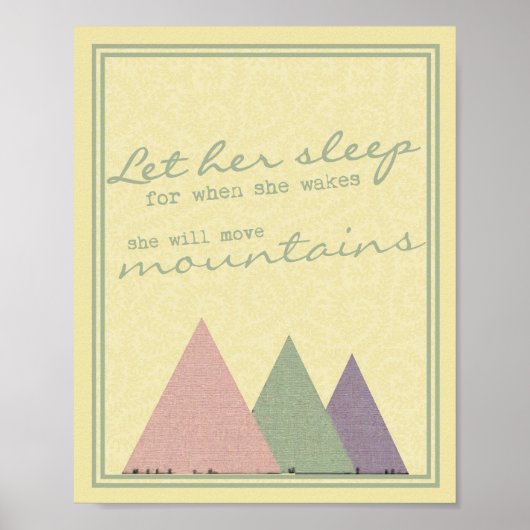 "Laat haar slapen voor wanneer ze wil" afdrukken Poster (Voorkant)